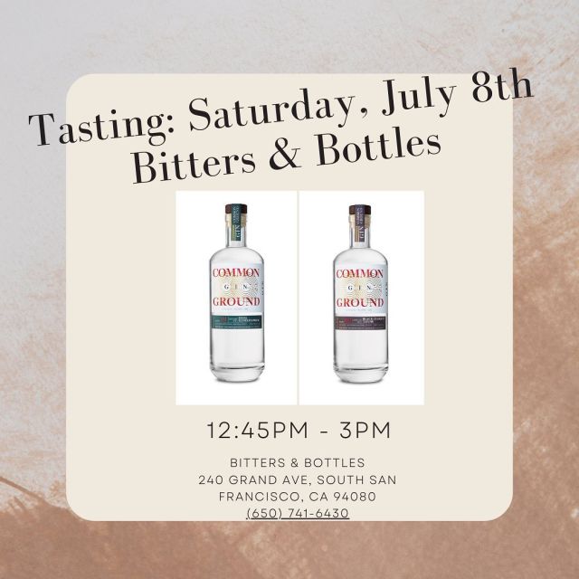 #bayarea we’ll be hosting a tasting tomorrow at @bittersandbottles in South San Francisco from 12:45PM - 3PM.  Please drop by and say hello, and taste some gin.  There might even be a preview into some of the new things we’re working on.  Hope to see you there. 
.
Bitters and Bottles
240 Grand Ave.
South San Francisco, CA 94080
Phone: (650) 741-6430
.
.
.
.
.
#bittersandbottles #southsanfrancisco #commongroundspirits #ginstagram #gintime #gingoals #craftspirits #californiagin #findcommonground #ginloversofinstagram #blackmeninbusiness #blackbusinessmen #blackownedbusiness #blackownedspirits #buyblackowned #drinkblackowned #friendsinbusiness #businesspartners #artisanal #spiritsindustry #smallbatchspirits #bayareabusiness #berkeleyca #madelocally #botanical #basil #elderflower #blackcurrant #thyme
